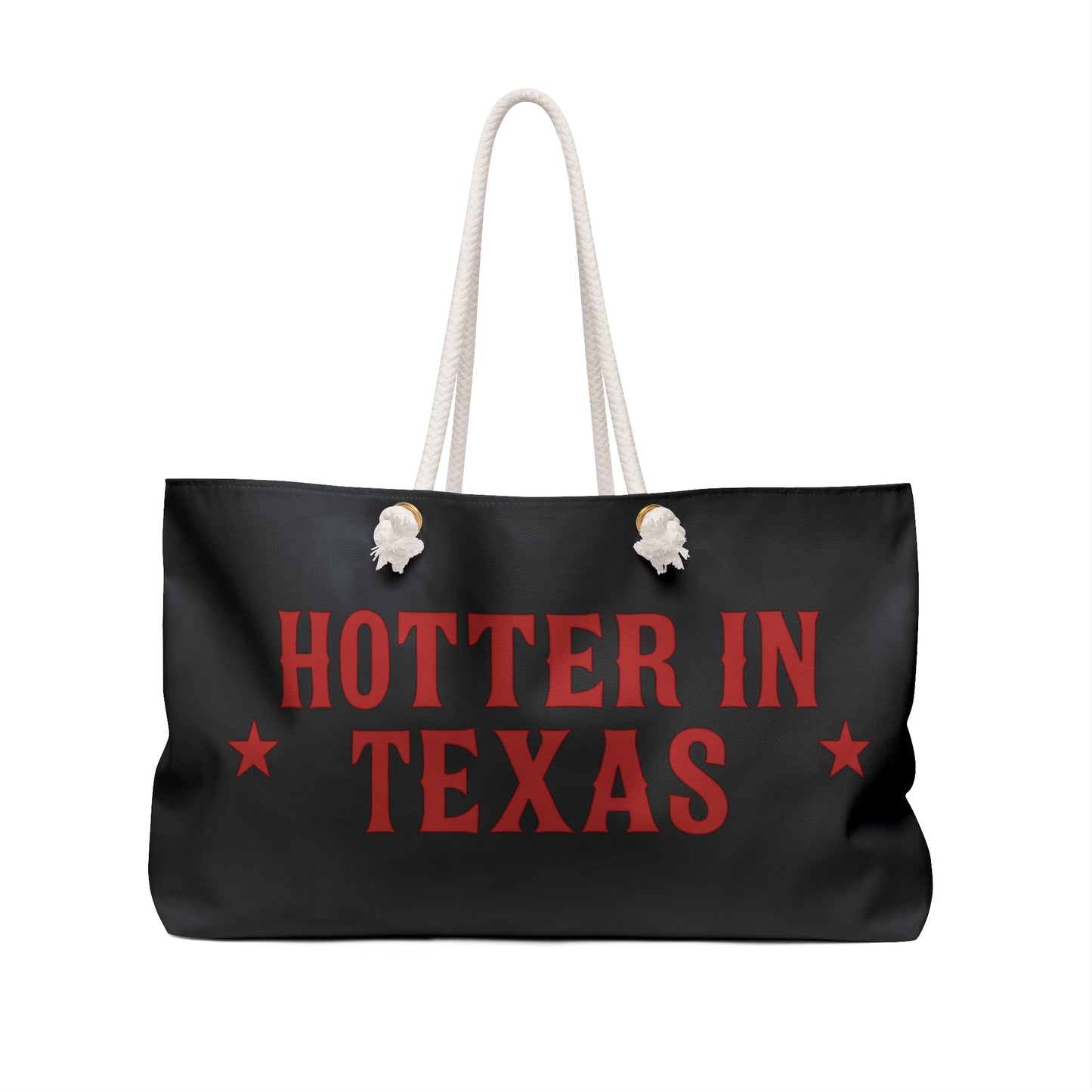 Hotter in Texas The Original Weekender Bag