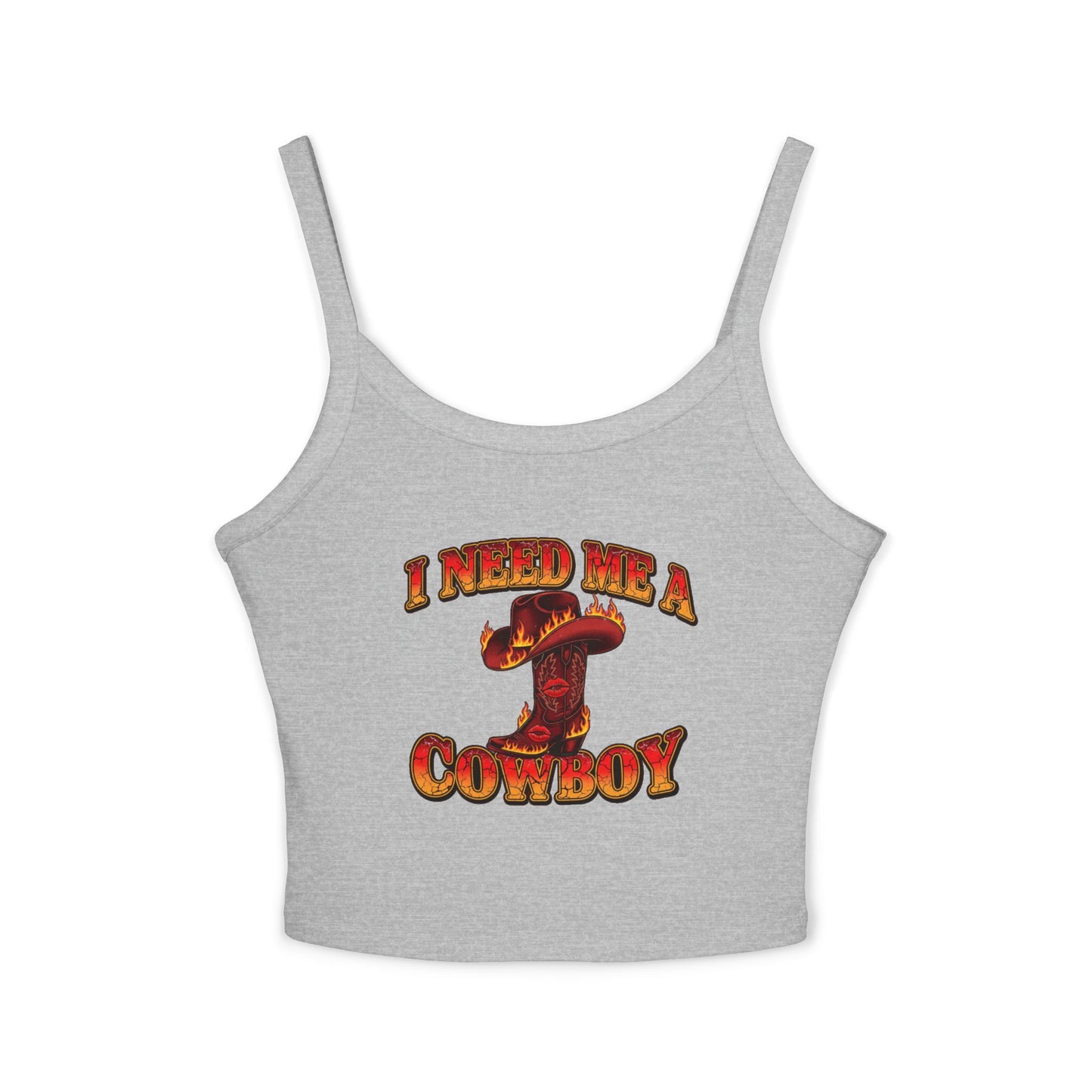I Need Me A Cowboy Tank Top