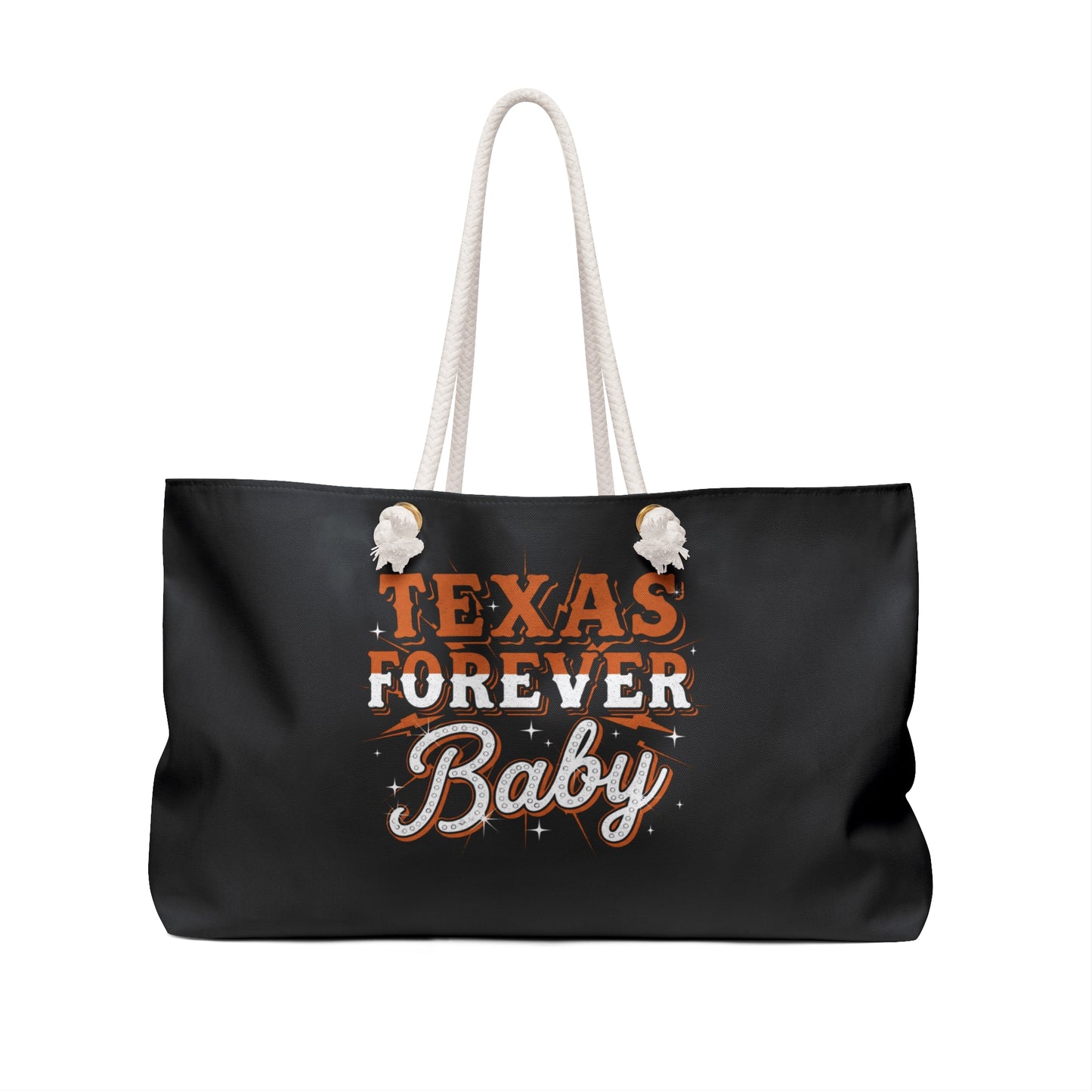 Texas Forever Baby The Original Weekender Bag