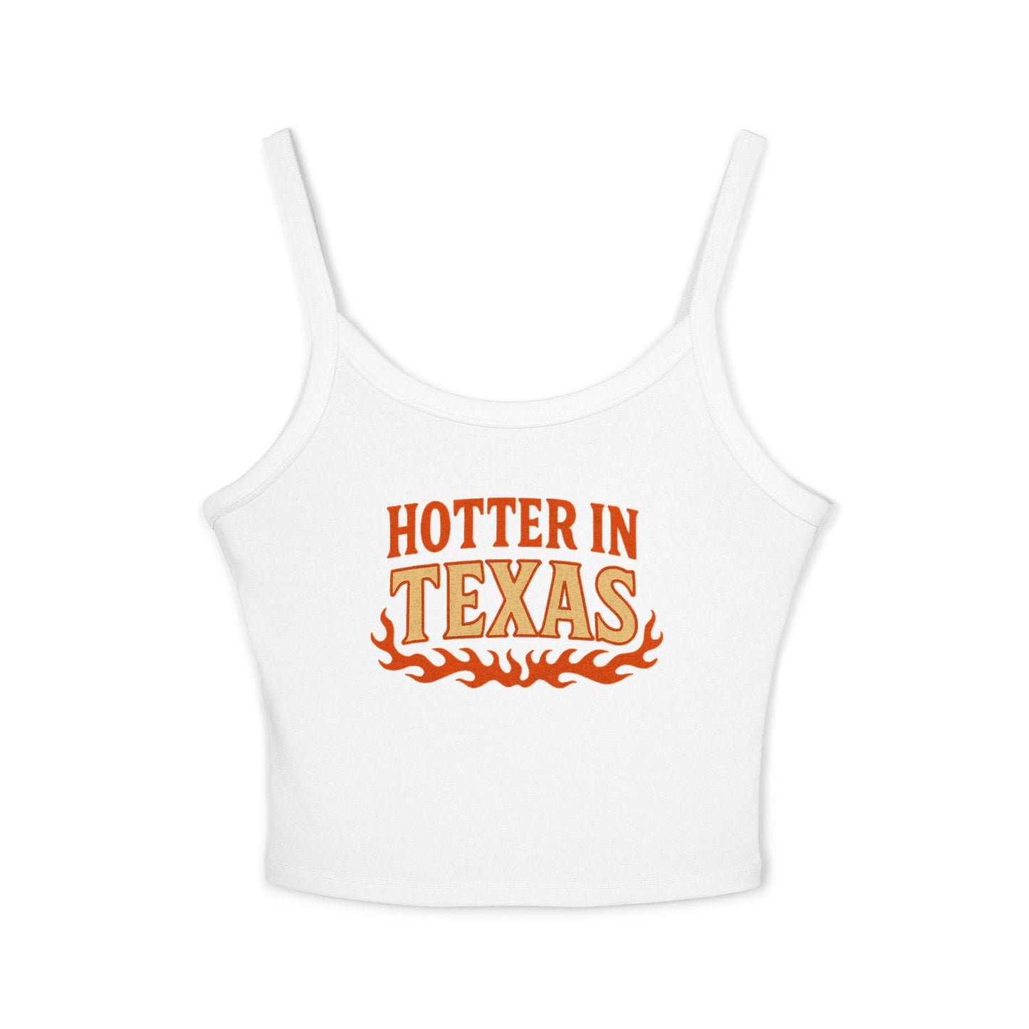 Hotter in Texas Spaghetti Strap Tank Top