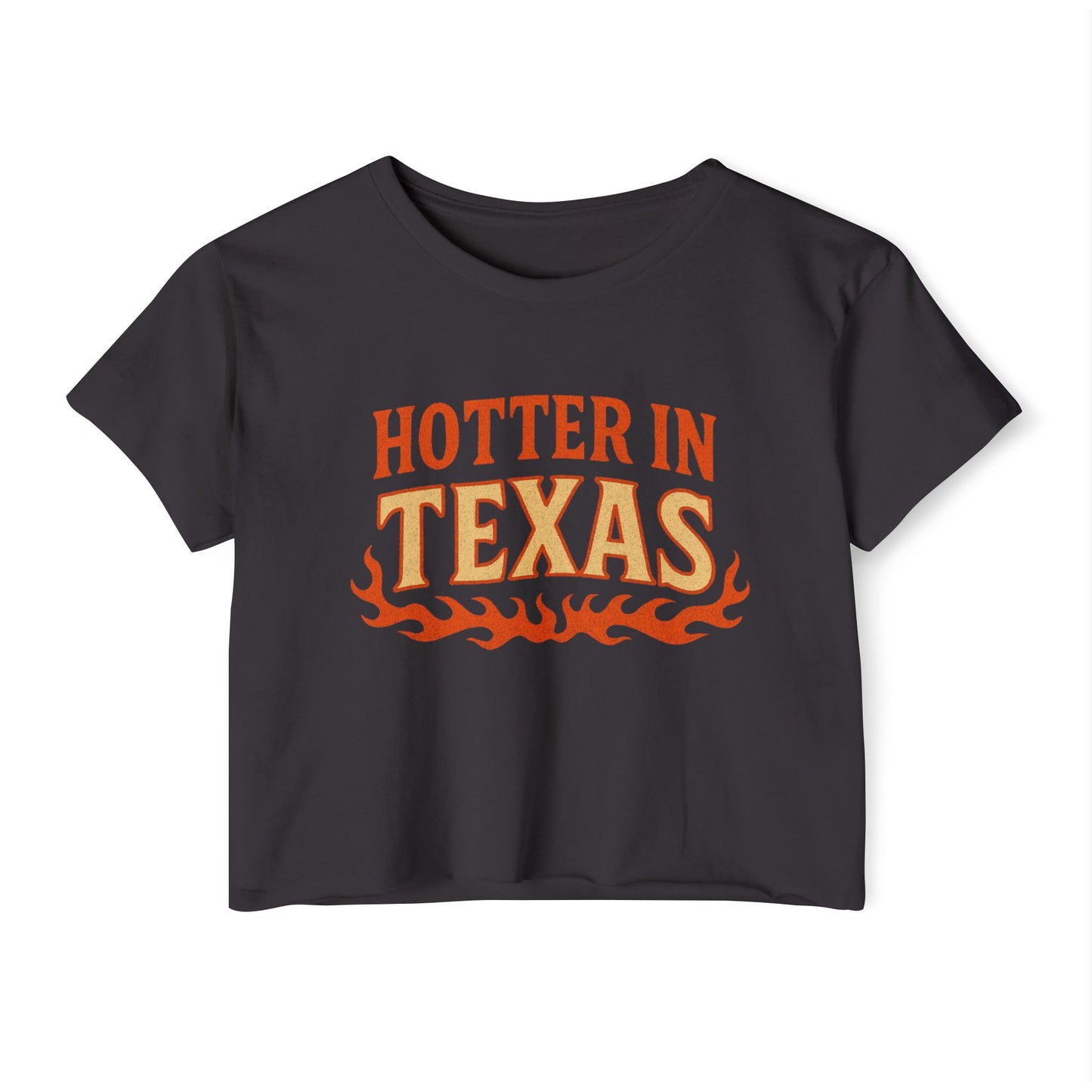 Hotter in Texas Girl Women's Festival Crop Top
