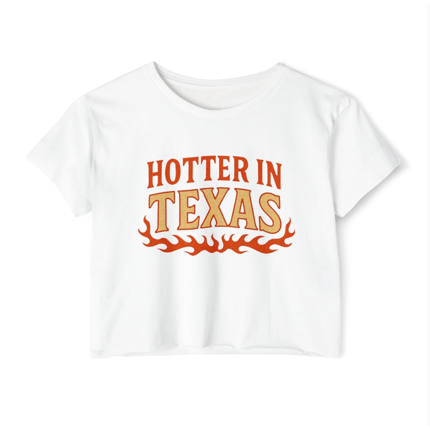 Hotter in Texas Girl Women's Festival Crop Top
